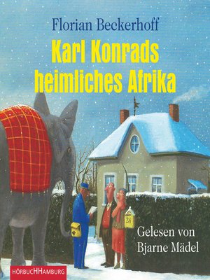cover image of Karl Konrads heimliches Afrika